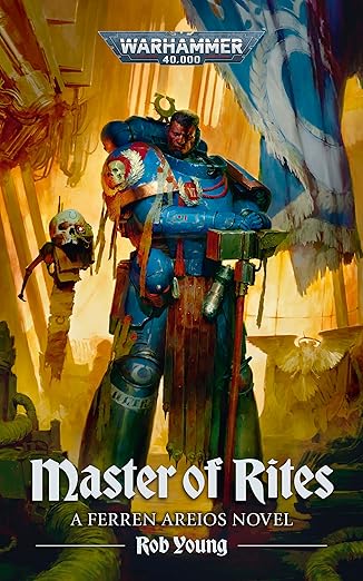 Warhammer 40,000: Master of Rites (HB)