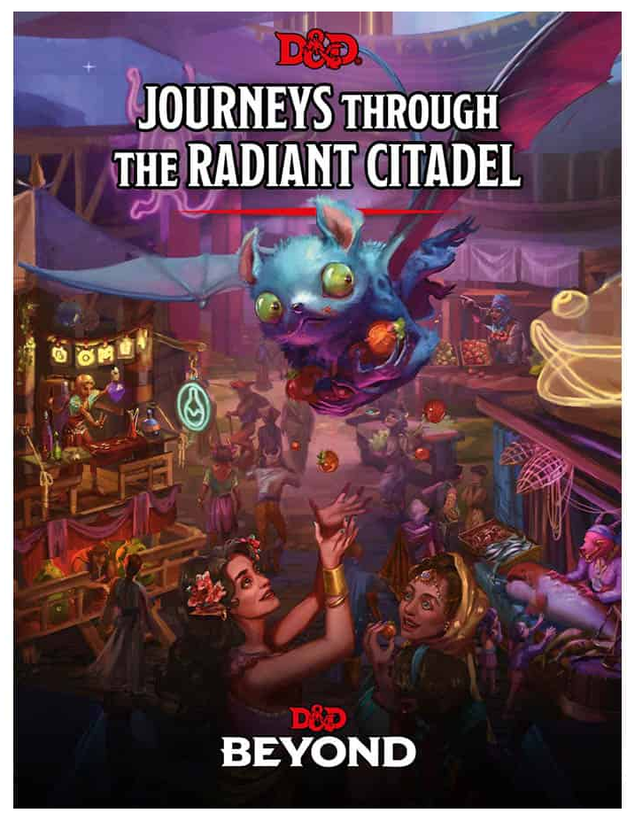 DUNGEONS AND DRAGONS 5E: JOURNEYS THROUGH THE RADIANT CITADEL
