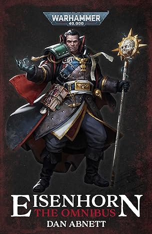 Warhammer 40,000: Eisenhorn- the Omnibus