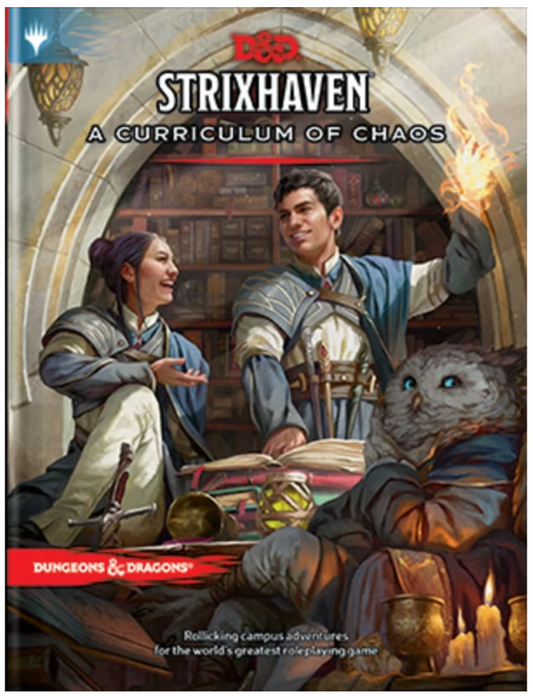 DUNGEONS AND DRAGONS 5E: STRIXHAVEN: CURRICULUM OF CHAOS