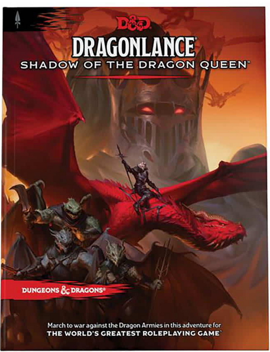 DUNGEONS AND DRAGONS 5E: DRAGONLANCE: SHADOW OF THE DRAGON QUEEN