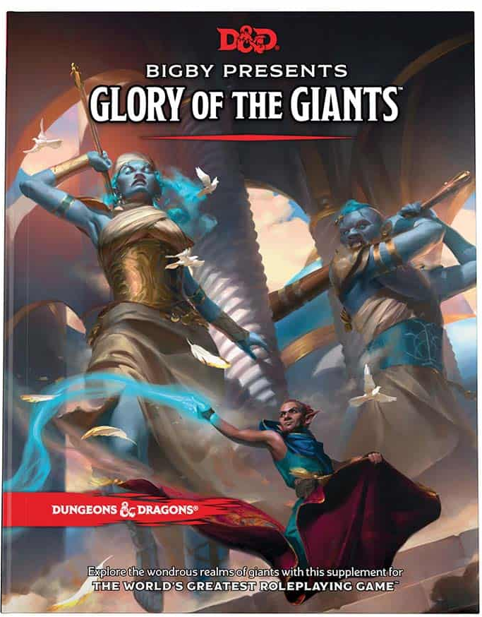 DUNGEONS AND DRAGONS 5E: BIGBY PRESENTS: GLORY OF THE GIANTS